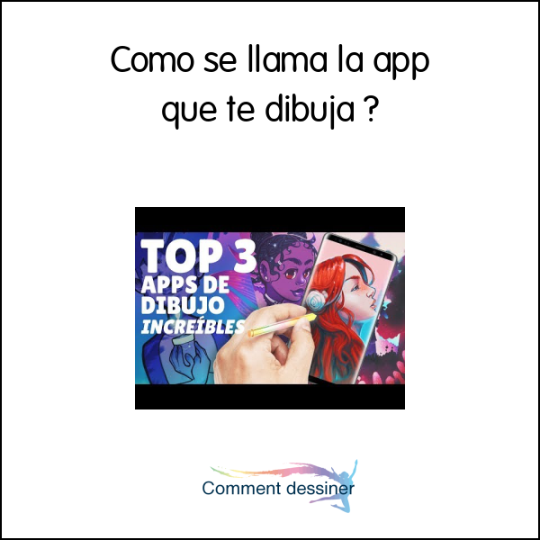 Como se llama la app que te dibuja